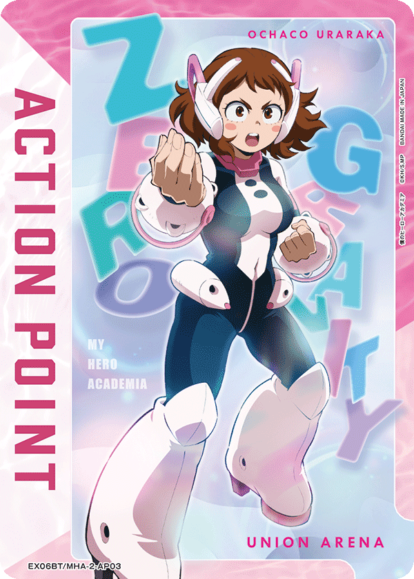 ACTION POINT(麗日 お茶子)(AP)(EX06BT/MHA-2-AP03)